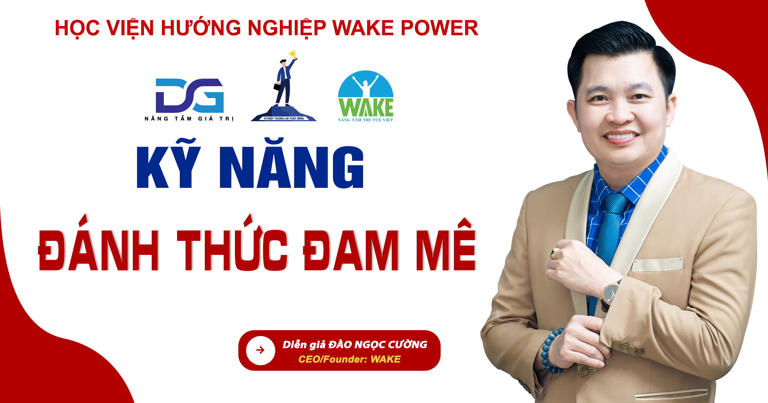 ĐÁNH THỨC ĐAM MÊ
